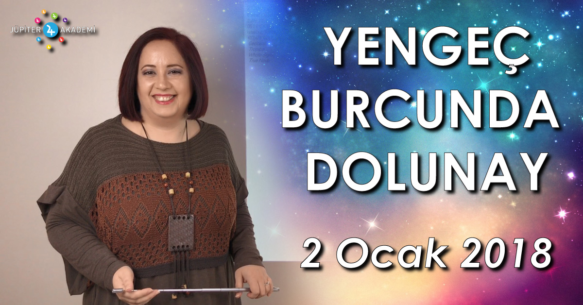 Yengeç Burcunda Dolunay - 2 Ocak 2018