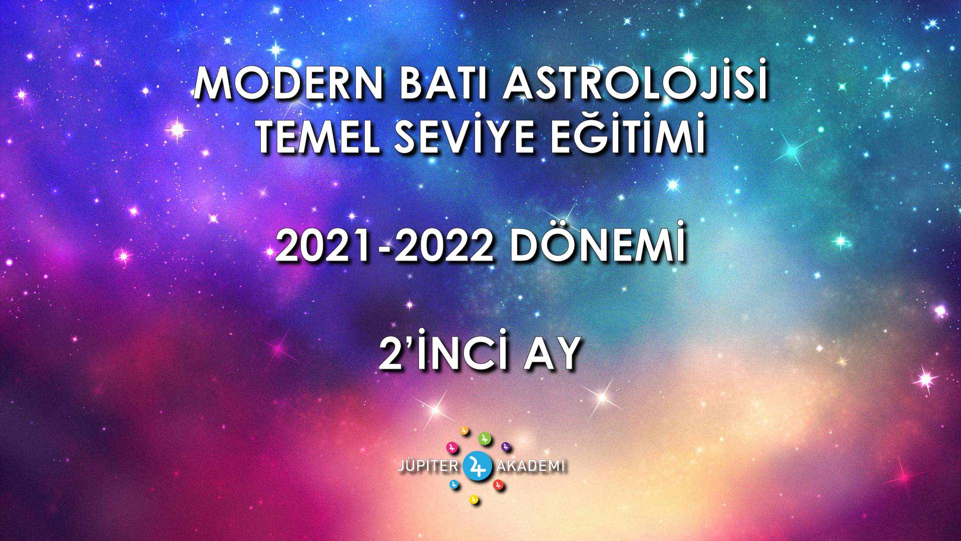 Online Astroloji Eğitimi 2021-2022 – Temel Seviye – 2’inci Ay